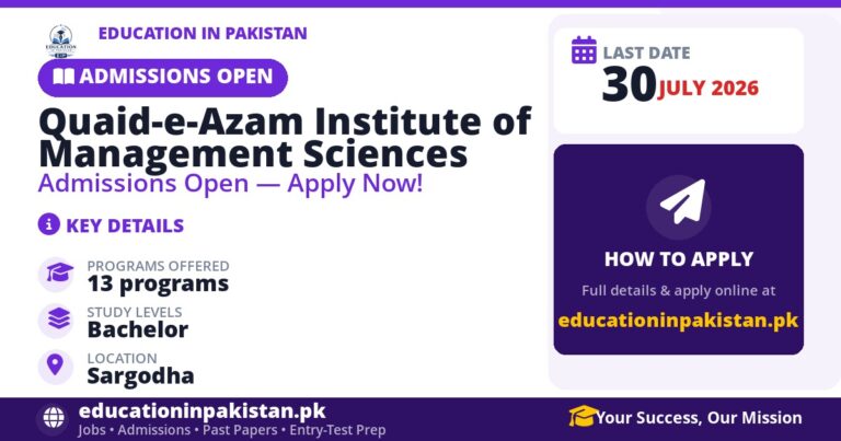 Admissions 2026: Quaid-e-Azam Institute of Management Sciences